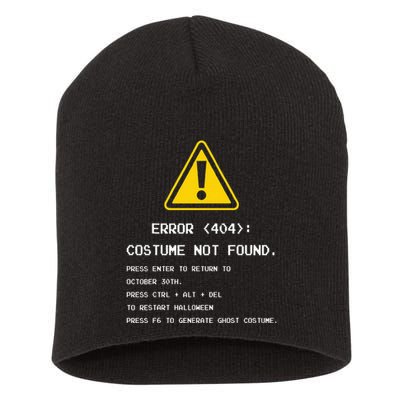 404 Error Costume Not Found Nerdy Geek Funny Computer Short Acrylic Beanie