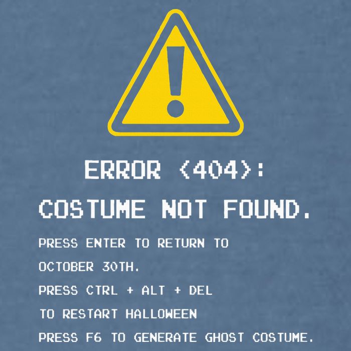 404 Error Costume Not Found Nerdy Geek Funny Computer Garment-Dyed Sweatshirt