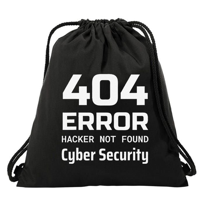404 Error Hacker Not Found Cyber Security White Hat Hacker Drawstring Bag