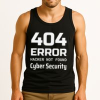 404 Error Hacker Not Found Cyber Security White Hat Hacker Tank Top