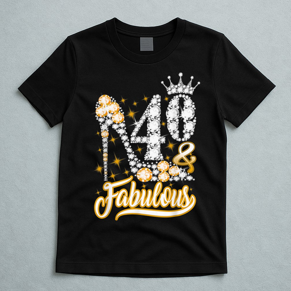 40 & Fabulous 40 Years Old 40th Birthday Diamond Crown Shoes T-Shirt
