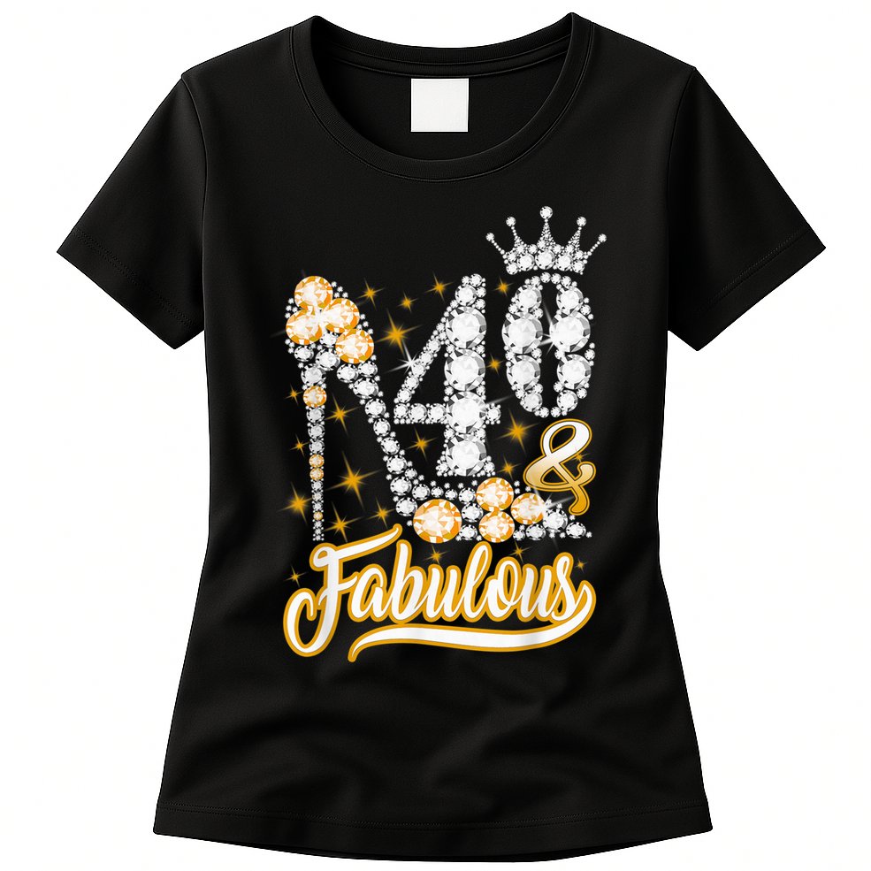 40 & Fabulous 40 Years Old 40th Birthday Diamond Crown Shoes Womens T-Shirt