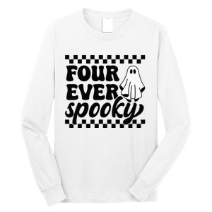 4th Fourth Birthday Four Year Old Halloween Four Ever Spooky Long Sleeve Shirt