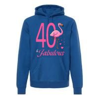 40 & Fabulous Flamingo Birthday 40th Party Celebration Premium Hoodie