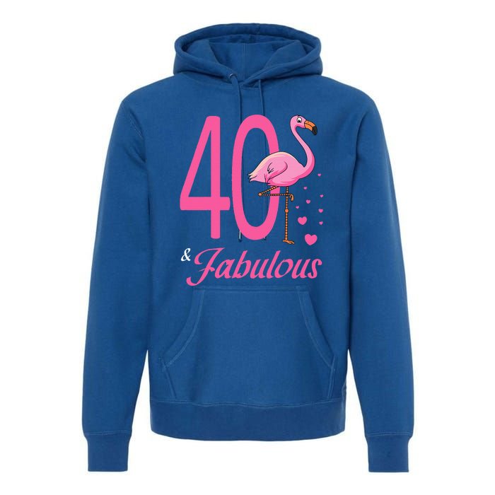 40 & Fabulous Flamingo Birthday 40th Party Celebration Premium Hoodie