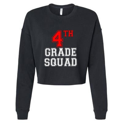 4th Four Grade Squad Back To School Teacher Gift Cropped Pullover Crew