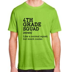 4th Fourth Grade Squad Student Teacher Back To School Gift Adult ChromaSoft Performance T-Shirt