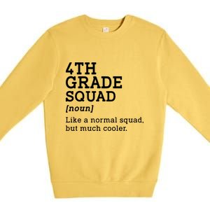 4th Fourth Grade Squad Student Teacher Back To School Gift Premium Crewneck Sweatshirt