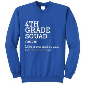 4th Fourth Grade Squad Student Teacher Back To School Gift Sweatshirt