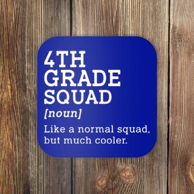 4th Fourth Grade Squad Student Teacher Back To School Gift Coaster