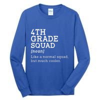 4th Fourth Grade Squad Student Teacher Back To School Gift Tall Long Sleeve T-Shirt