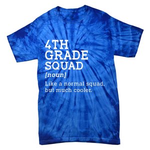 4th Fourth Grade Squad Student Teacher Back To School Gift Tie-Dye T-Shirt