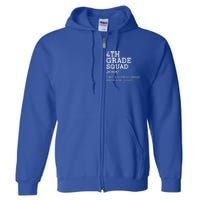 4th Fourth Grade Squad Student Teacher Back To School Gift Full Zip Hoodie