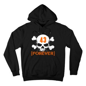 43 Forever Skull Crossbones Racing Legend Tribute Hoodie