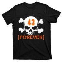 43 Forever Skull Crossbones Racing Legend Tribute T-Shirt