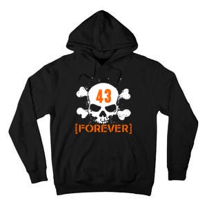 43 Forever Skull Crossbones Racing Legend Tribute Tall Hoodie