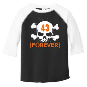 43 Forever Skull Crossbones Racing Legend Tribute Toddler Fine Jersey T-Shirt