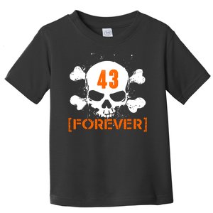 43 Forever Skull Crossbones Racing Legend Tribute Toddler T-Shirt