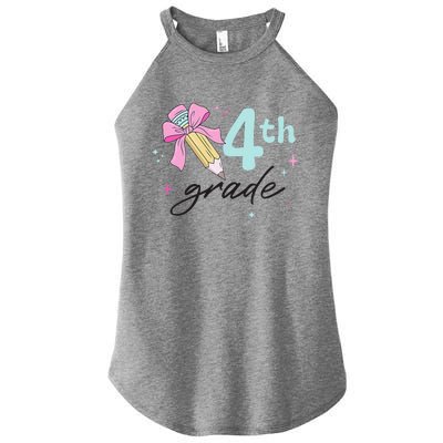 4th Grade Bow Pencil Cute Back To School First Day Of School Women’s Perfect Tri Rocker Tank