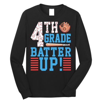 4th Grade Back To School 4th Grade Batter Up Baseball Long Sleeve Shirt