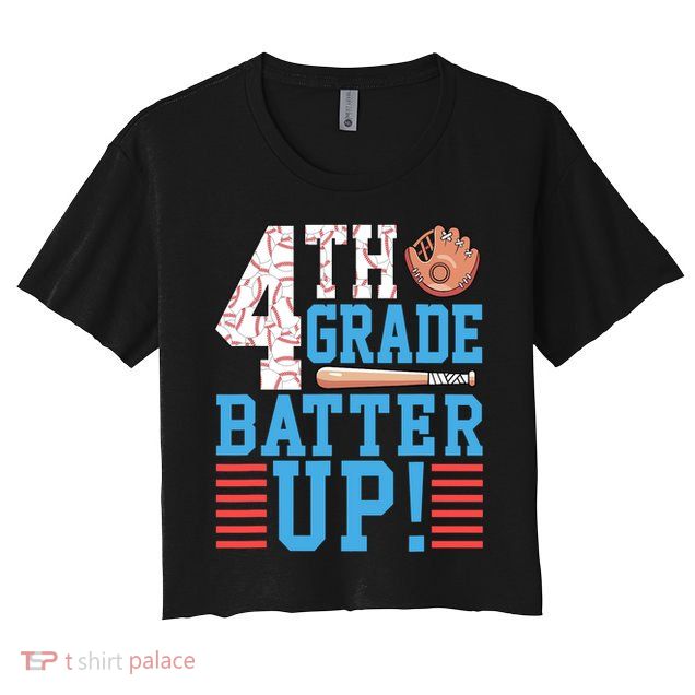 4th Grade Back To School 4th Grade Batter Up Baseball Crop Top