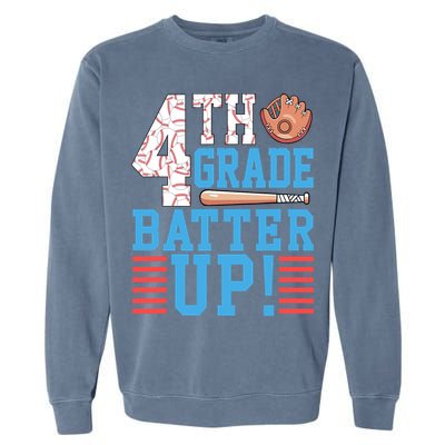 4th Grade Back To School 4th Grade Batter Up Baseball Garment-Dyed Sweatshirt