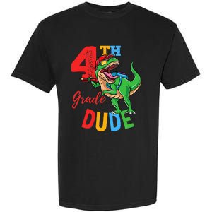 4th Grade Dude TRex Dinosaur Back To School Garment-Dyed Heavyweight T-Shirt