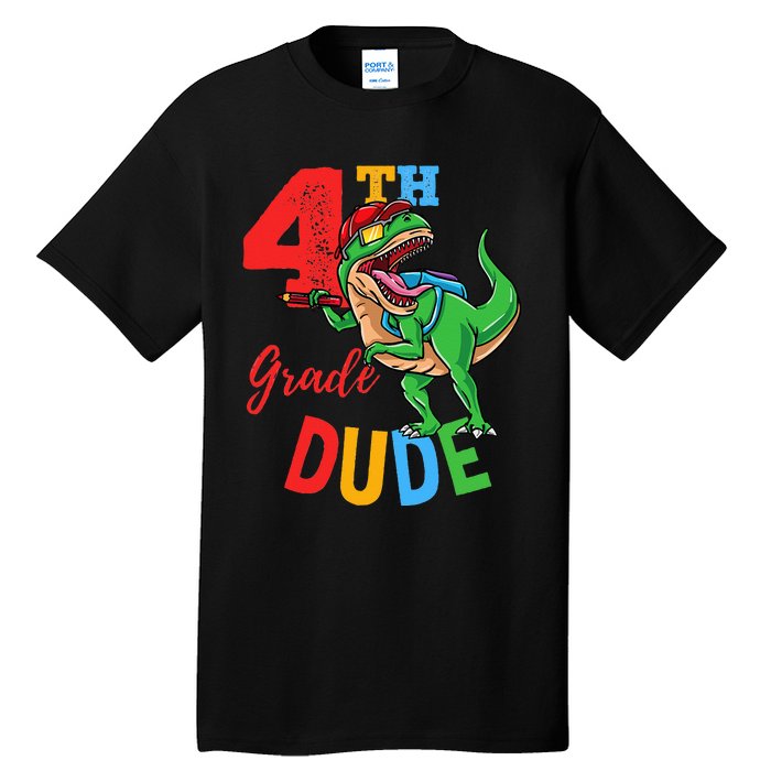 4th Grade Dude TRex Dinosaur Back To School Tall T-Shirt