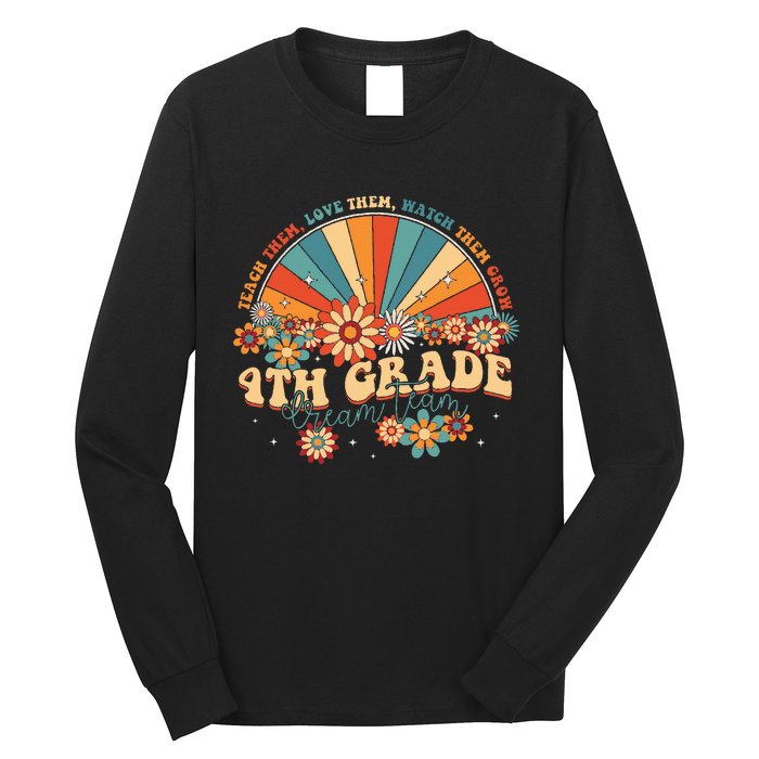 4th Grade Dream Team Groovy Rainbow Back To School Teacher Long Sleeve Shirt