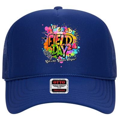 4th Grade Field Day 2024 Let The Games Begin Teachers High Crown Mesh Back Trucker Hat