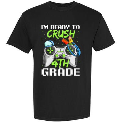 4Th Grade Gamer  Ready To Crush Fourth Grade Garment-Dyed Heavyweight T-Shirt