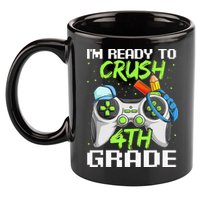4Th Grade Gamer  Ready To Crush Fourth Grade 11oz C Handle Ceramic Mug