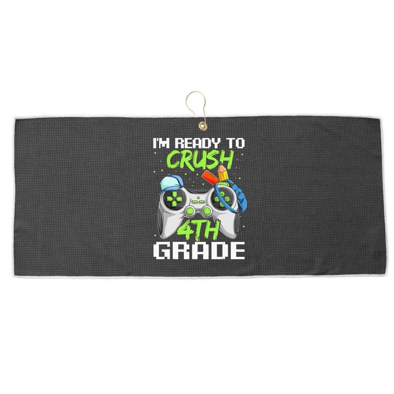 4Th Grade Gamer  Ready To Crush Fourth Grade Large Microfiber Waffle Golf Towel