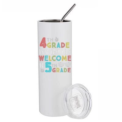 4th Grade Is So Last Year Welcome To 5th Grade Teachers Gift Stainless Steel Tumbler