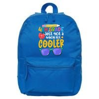 4Th Grade Just Got A Whole Lot Cooler Team Fourth Grade Gift 16 in Basic Backpack