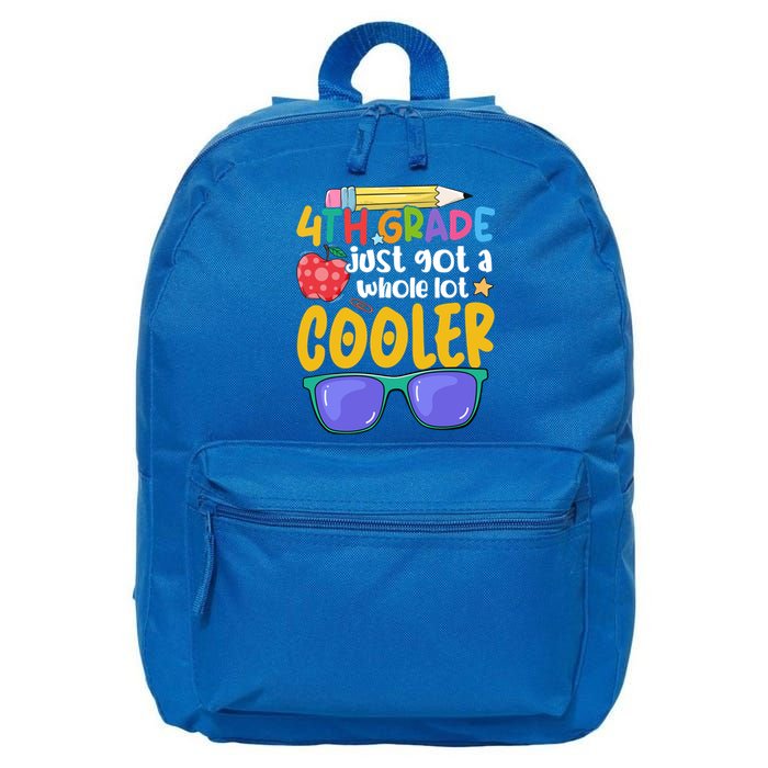 4Th Grade Just Got A Whole Lot Cooler Team Fourth Grade Gift 16 in Basic Backpack