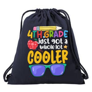 4Th Grade Just Got A Whole Lot Cooler Team Fourth Grade Gift Drawstring Bag