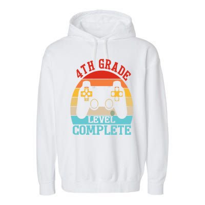 4th Grade Level Complete Last Day Of School Graduation Garment-Dyed Fleece Hoodie