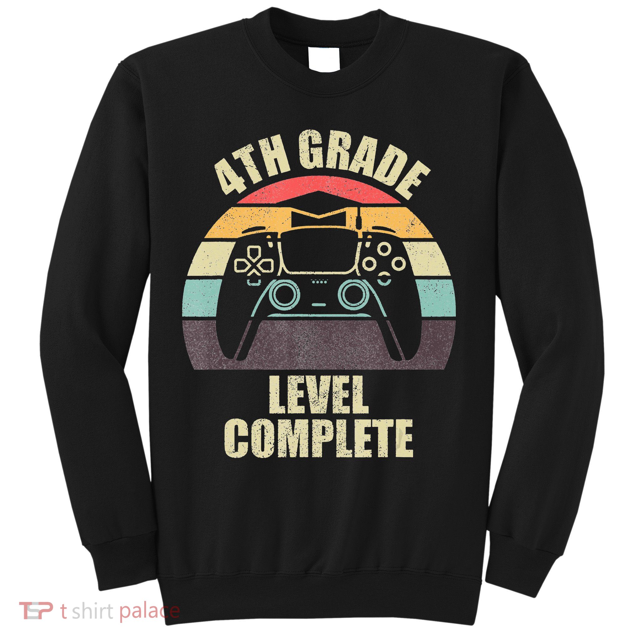 4Th Grade Level Complete Gaming Gamer Graduation Sweatshirt