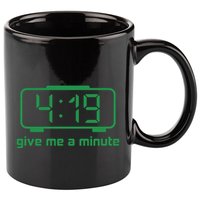 419 Give Me A Minute 11oz C Handle Ceramic Mug