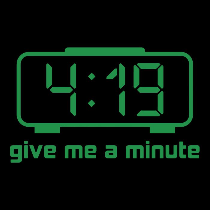 419 Give Me A Minute Womens Tank Top