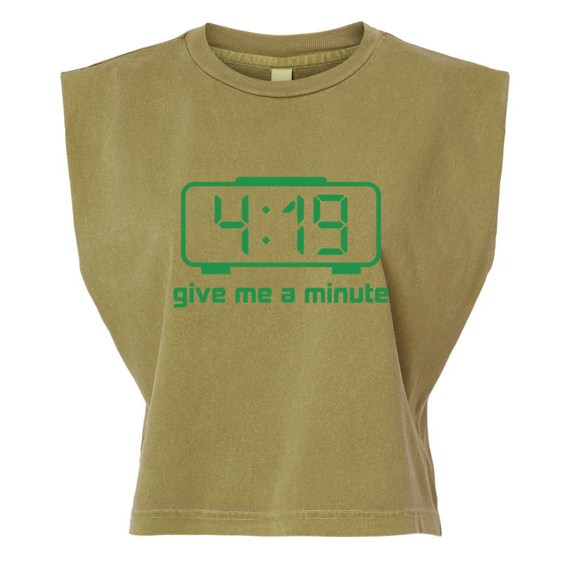 419 Give Me A Minute Garment-Dyed Women's Muscle Tee