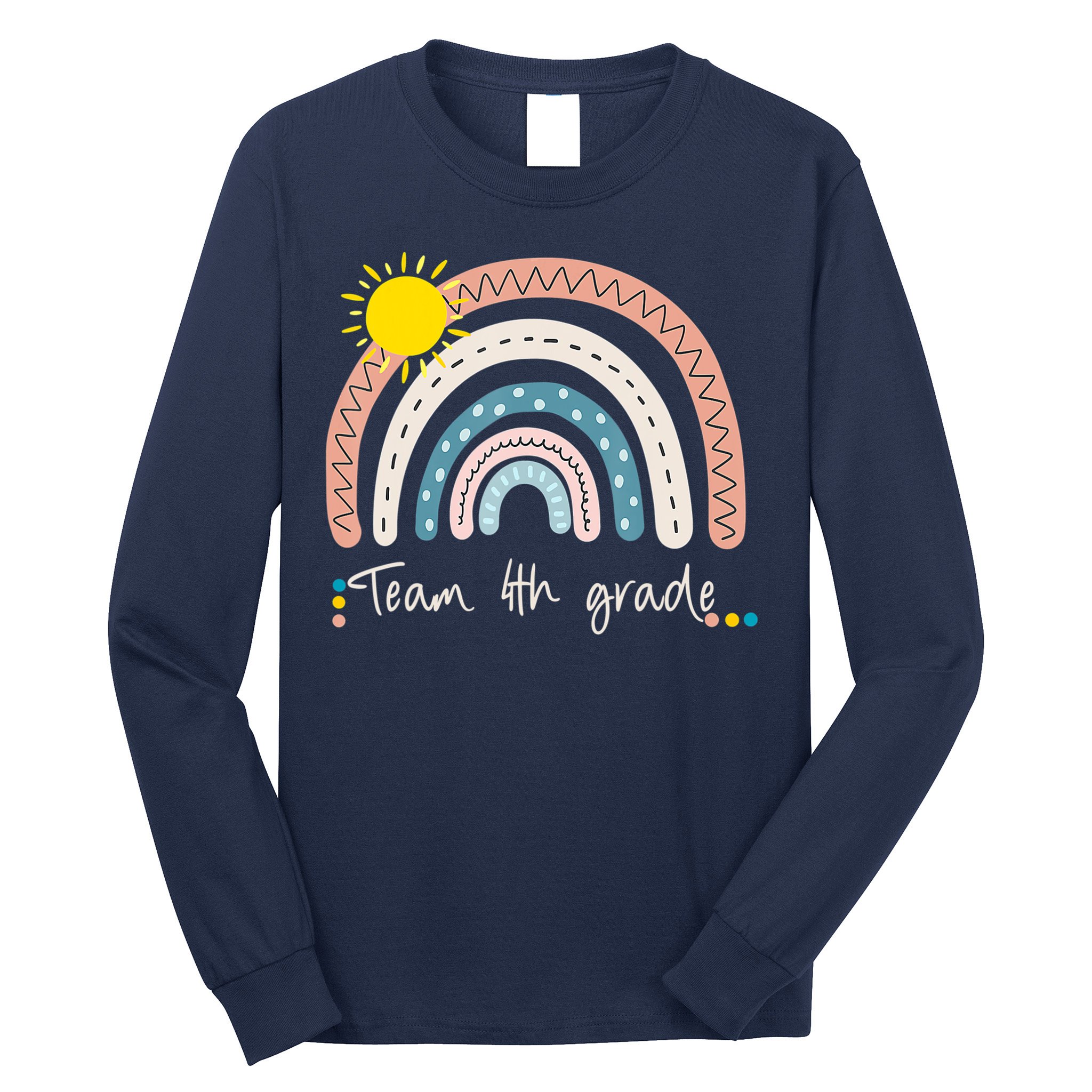 4Th Grade Of Team PreK Squad Crew Teacher Rainbow Long Sleeve Shirt