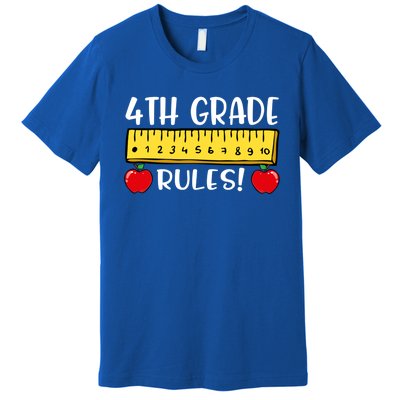 4Th Grade Rules Funny Back To School Fourth Grade Teacher Gift Premium T-Shirt