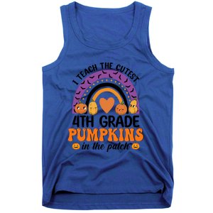 4Th Grade Rainbow I Teach The Cutest Pumpkins In The Patch Gift Tank Top