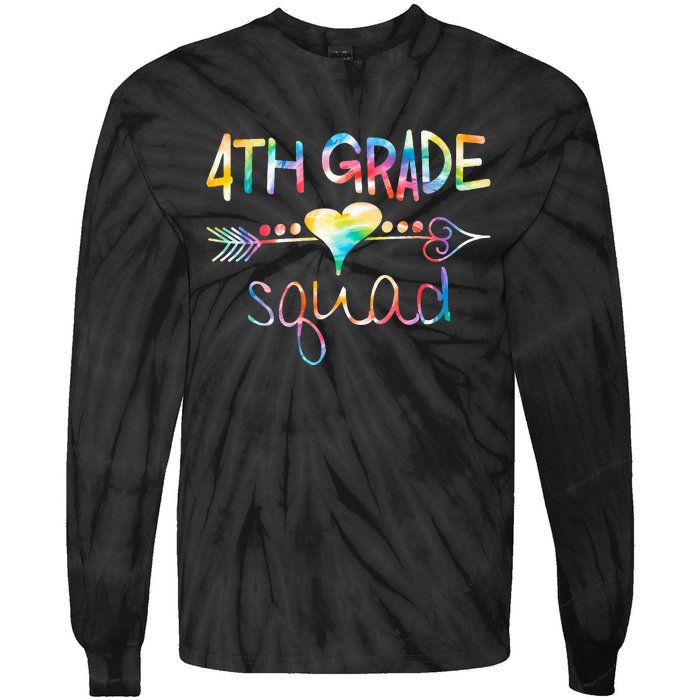 4th Grade Squad Fourth Grade Team Teachers Tie-Dye Long Sleeve Shirt