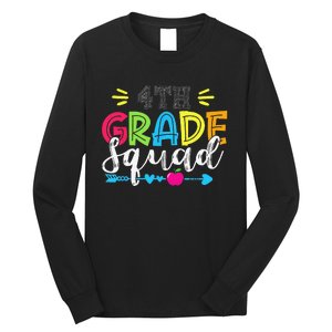 4th Grade Squad Team Back To School Teacher Student Long Sleeve Shirt