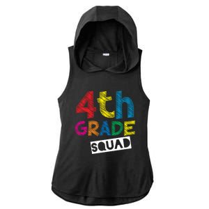 4Th Grade Teacher Design 4Th Grade Squad Gift Ladies PosiCharge Tri-Blend Wicking Draft Hoodie Tank