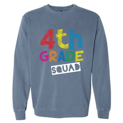 4Th Grade Teacher Design 4Th Grade Squad Gift Garment-Dyed Sweatshirt