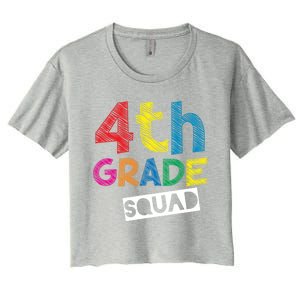 4Th Grade Teacher Design 4Th Grade Squad Gift Women's Crop Top Tee